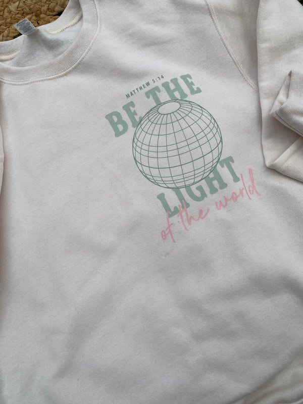 Be The Light Sweatshirt