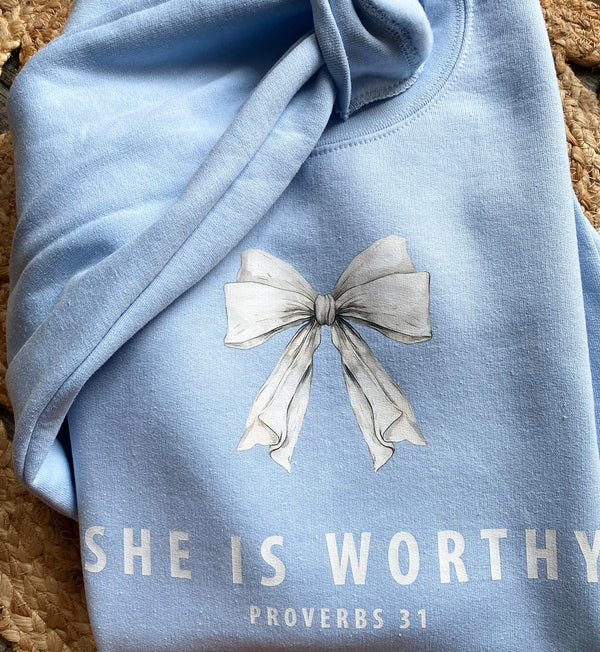 She Is Worthy Sky Blue Sweatshirt